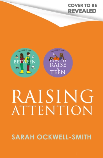 Raising Attention - Sarah Ockwell-smith
