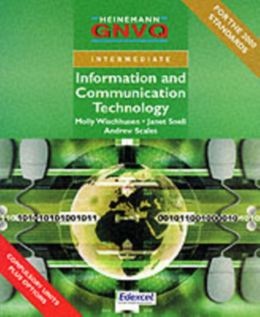 Intermediate GNVQ ICT Student Book with Edexcel Options - Molly|scales Wischhusen