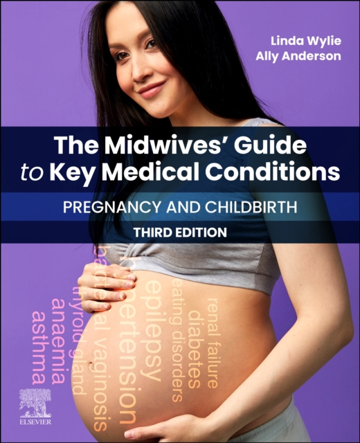 Coperta cărții 'Midwives' Guide to Key Medical Conditions: Pregnancy and Childbirth - Linda|anderson Wylie'