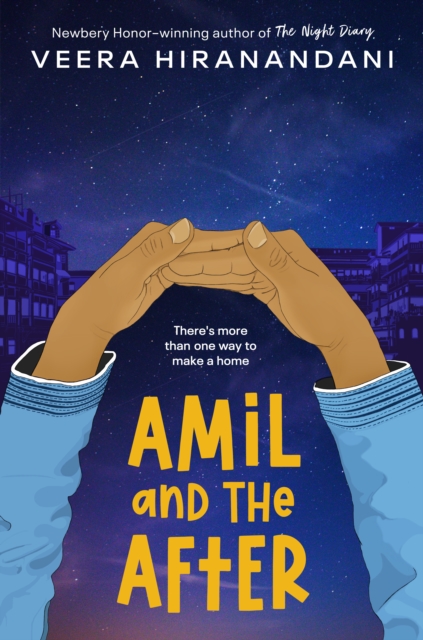 Amil and the After - Veera Hiranandani