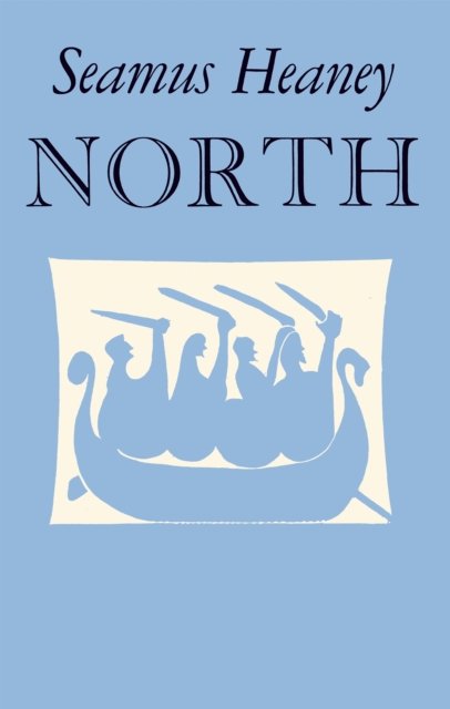 North - Seamus Heaney