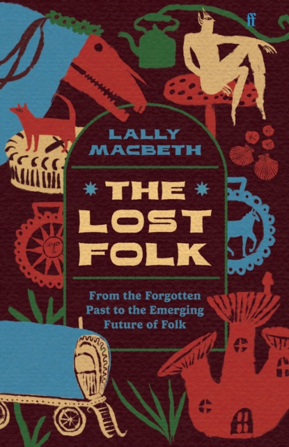 Lost Folk - Lally Macbeth