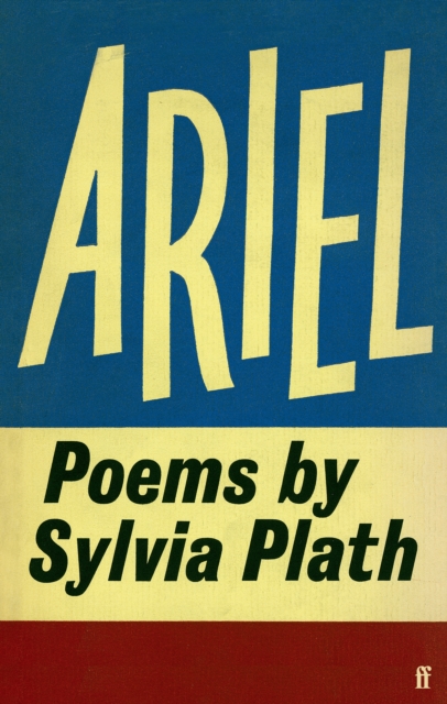 Ariel - Sylvia Plath
