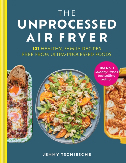 Unprocessed Air Fryer - Jenny Tschiesche