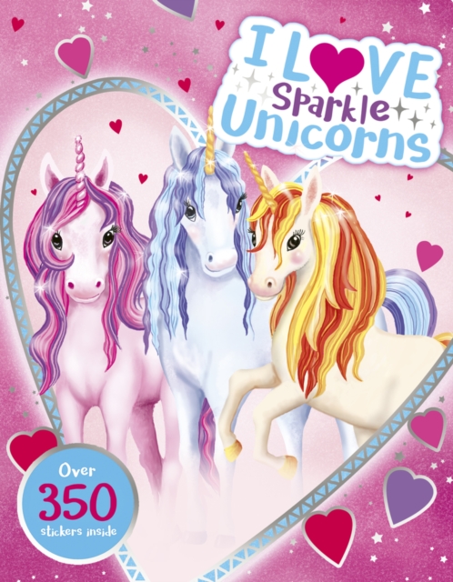 I Love Sparkle Unicorns! Activity Book - 