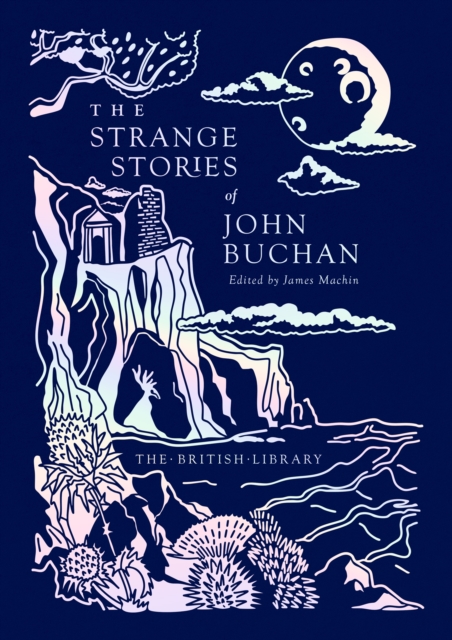 Strange Stories of John Buchan - John Buchan