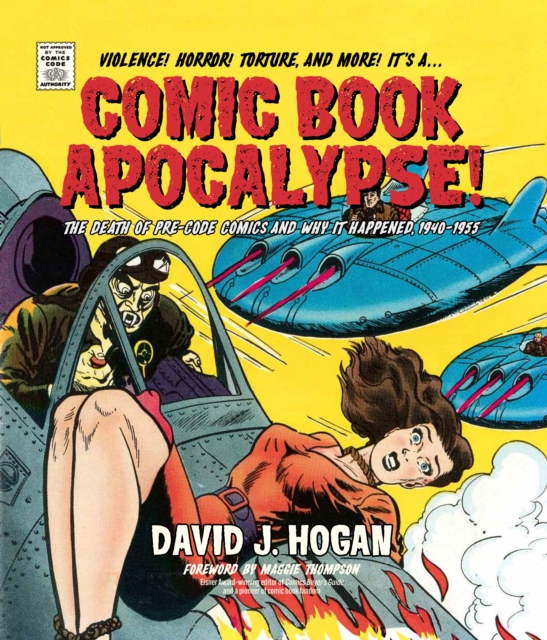 Comic Book Apocalypse! - David J. Hogan