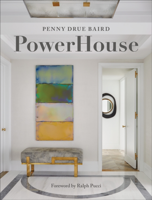 PowerHouse - Penny Drue Baird