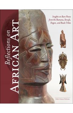 Poza produsului Reflections on African Art - Robert|workman Workman