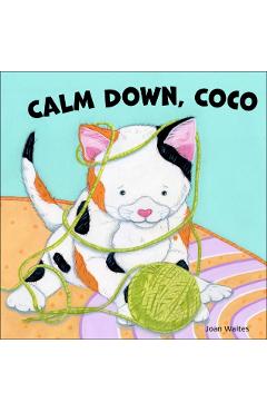 Poza produsului Calm Down, Coco - Joan Waites