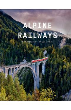 Coperta cărții 'Alpine Railways - Eugen E. Husler'