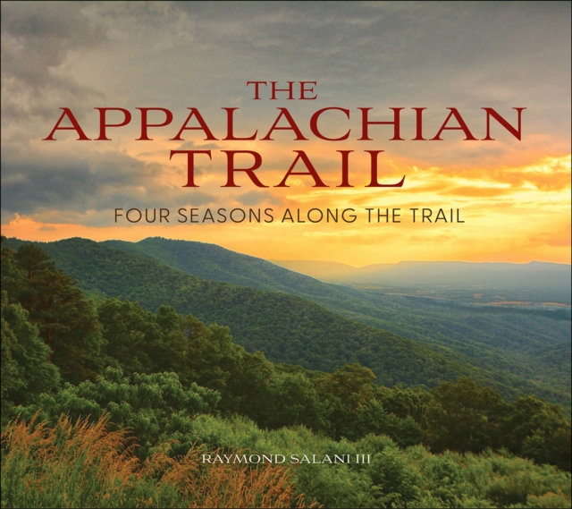 Appalachian Trail - Raymond Salani Iii