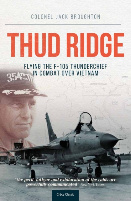 Coperta cărții 'Thud Ridge - Jack (author) Broughton'