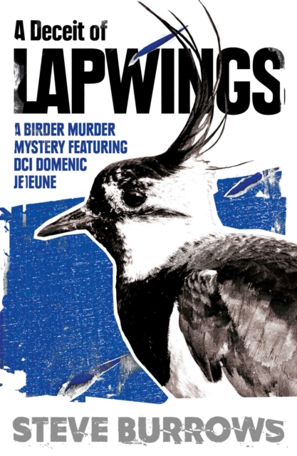 Deceit of Lapwings - Steve Burrows