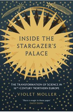 Inside the Stargazer's Palace - Violet Moller