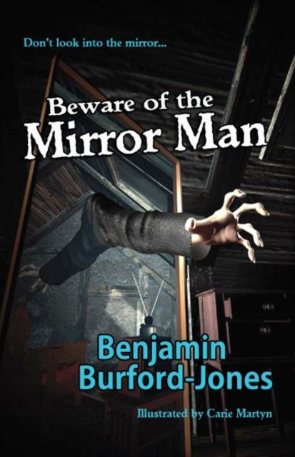 Beware of the Mirror Man - B Burford-jones