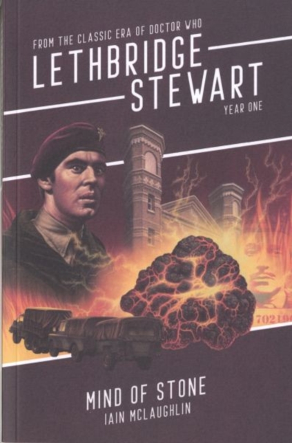 Lethbridge-Stewart: Mind of Stone - Ian Mclaughlin