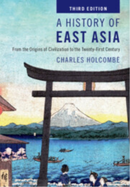 History of East Asia - Charles (university Of Northern Iowa) Holcombe