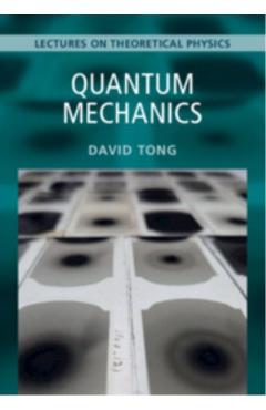 Poza produsului Quantum Mechanics: Volume 3 - David (university Of Cambridge) Tong