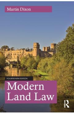 Coperta cărții 'Modern Land Law - Martin (university Of Cambridge.) Dixon'