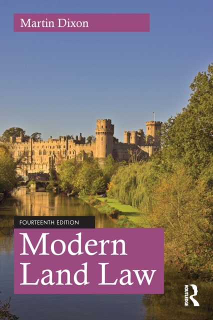 Modern Land Law - Martin (university Of Cambridge.) Dixon