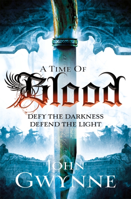 Time of Blood - John Gwynne