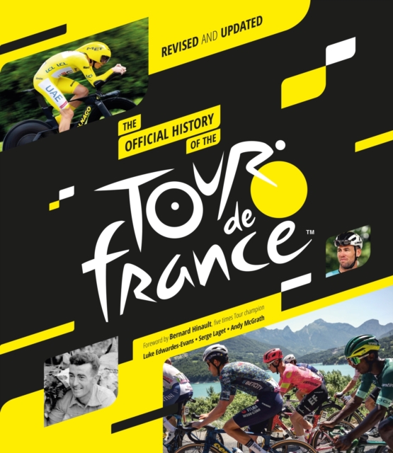 Official History of the Tour de France (2025) - Luke|laget Edwardes-evans