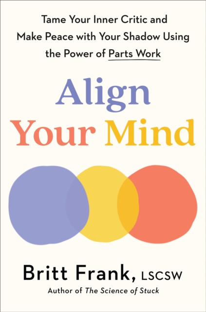Align Your Mind - Britt Frank