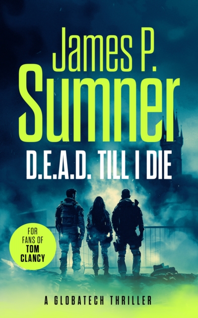 Coperta cărții 'D.E.A.D. Till I Die - James P Sumner'