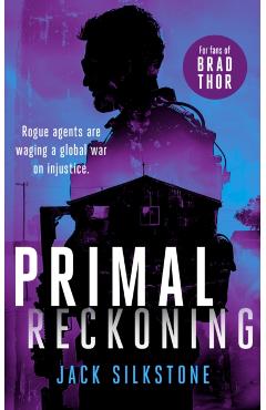 Coperta cărții 'PRIMAL Reckoning - Jack Silkstone'