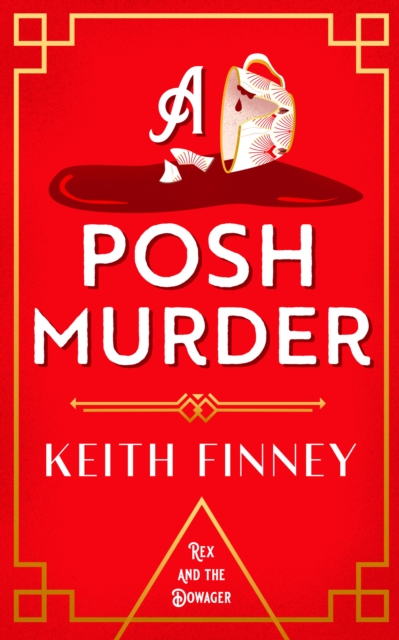 Posh Murder - Keith Finney