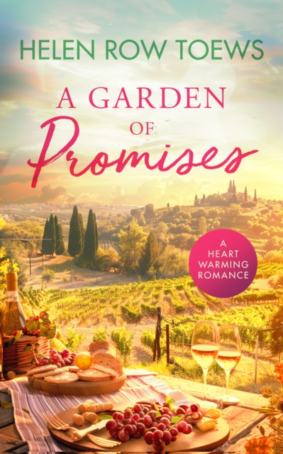 Garden of Promises - Helen Row Toews