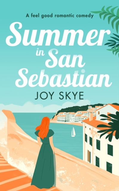Summer in San Sebastien - Joy Skye