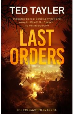 Poza produsului Last Orders - Ted Tayler