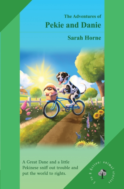 Adventures of Pekie and Danie - Sarah Horne