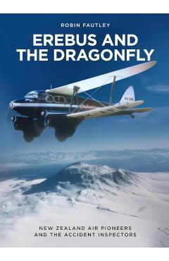 Erebus and the Dragonfly - Robin Fautley