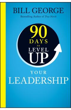 Coperta cărții '90 Days To Level Up Your Leadership -'