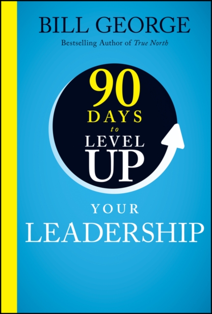 Coperta cărții '90 Days To Level Up Your Leadership -'