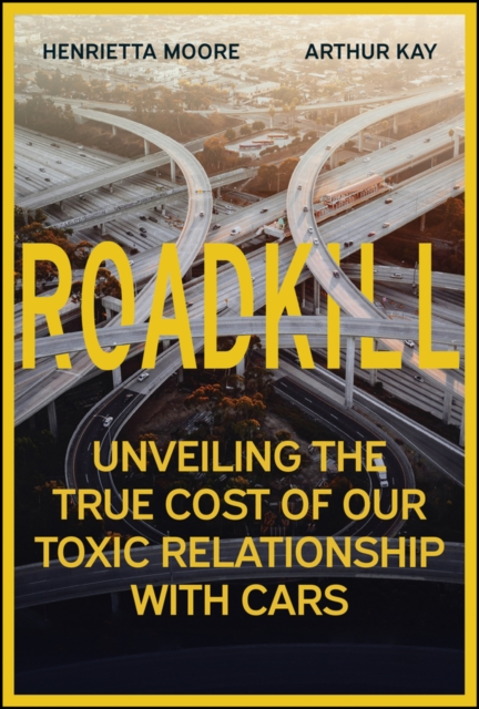 Roadkill - Henrietta L. (cambridge University)|kay Moore