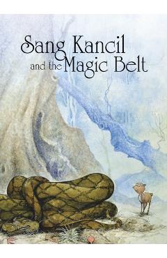 Coperta cărții 'Sang Kancil and the Magic Belt - Rahimidin Zahari'