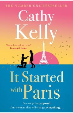 Coperta cărții 'It Started With Paris - Cathy Kelly'