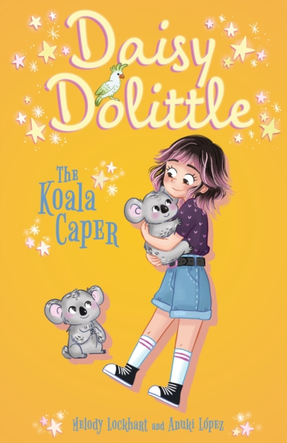 Daisy Dolittle: The Koala Caper - Melody Lockhart