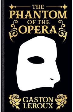 Coperta cărții 'Phantom of the Opera - Monsieur Gaston Leroux'