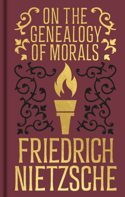 On the Genealogy of Morals - Frederich Nietzsche