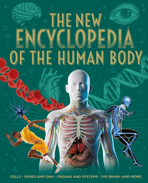 New Encyclopedia of the Human Body - Claudia|hibbert Martin