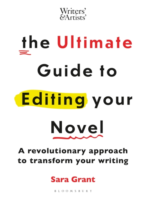 Ultimate Guide to Editing Your Novel - Sara Grant