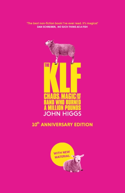 KLF - John Higgs