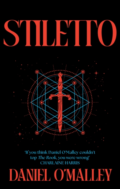 Stiletto - Daniel O'malley