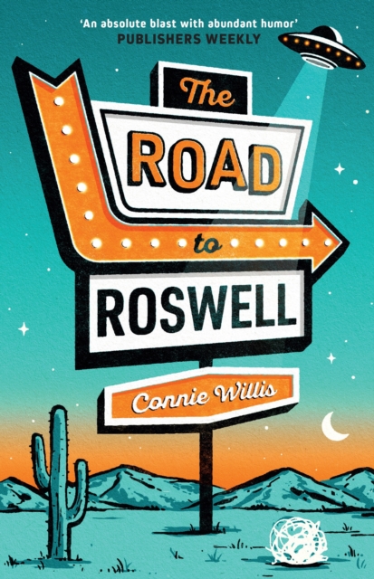 Road to Roswell - Connie Willis