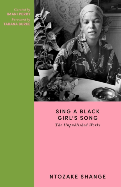 Sing A Black Girl’s Song - Ntozake Shange